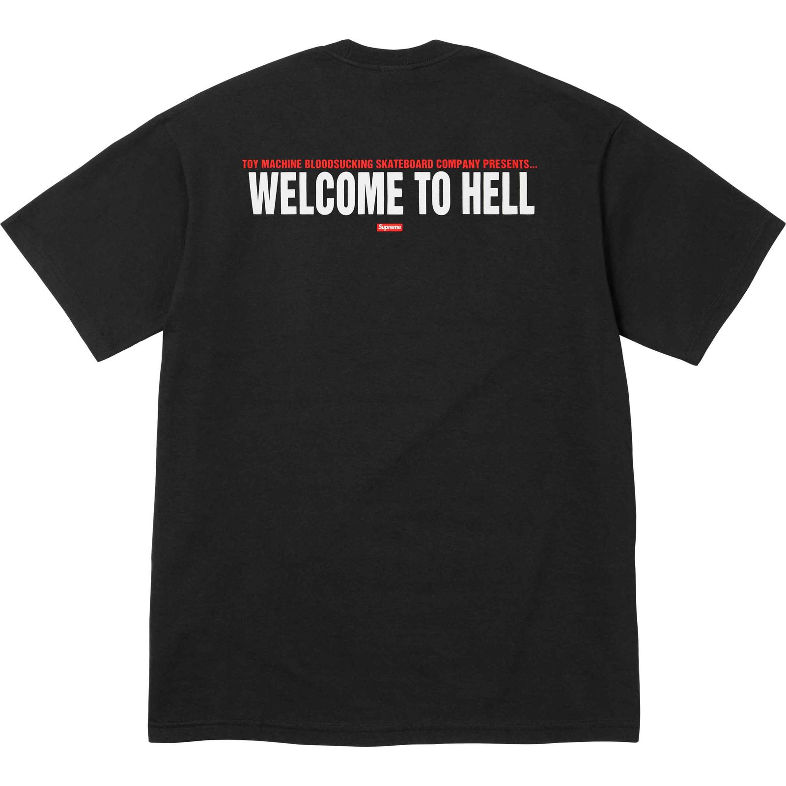 Supreme/Toy Machine Welcome To Hell Tee