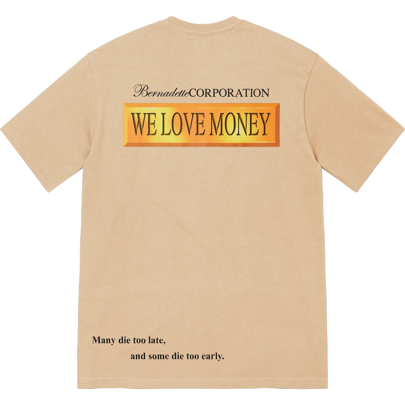 Supreme/Bernadette Corporation Money Tee