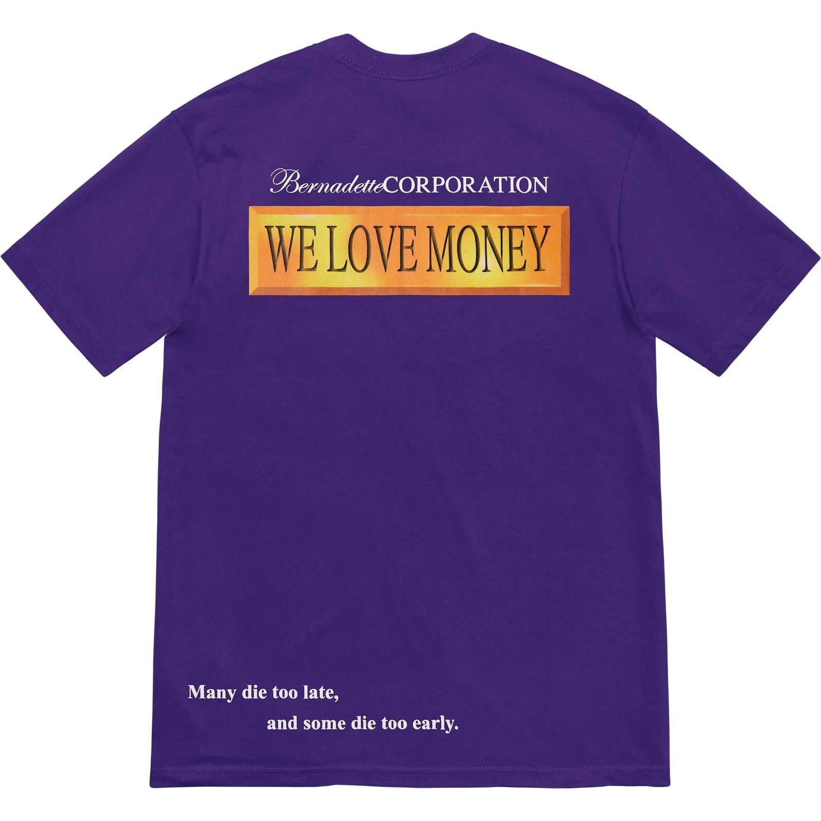 Supreme/Bernadette Corporation Money Tee