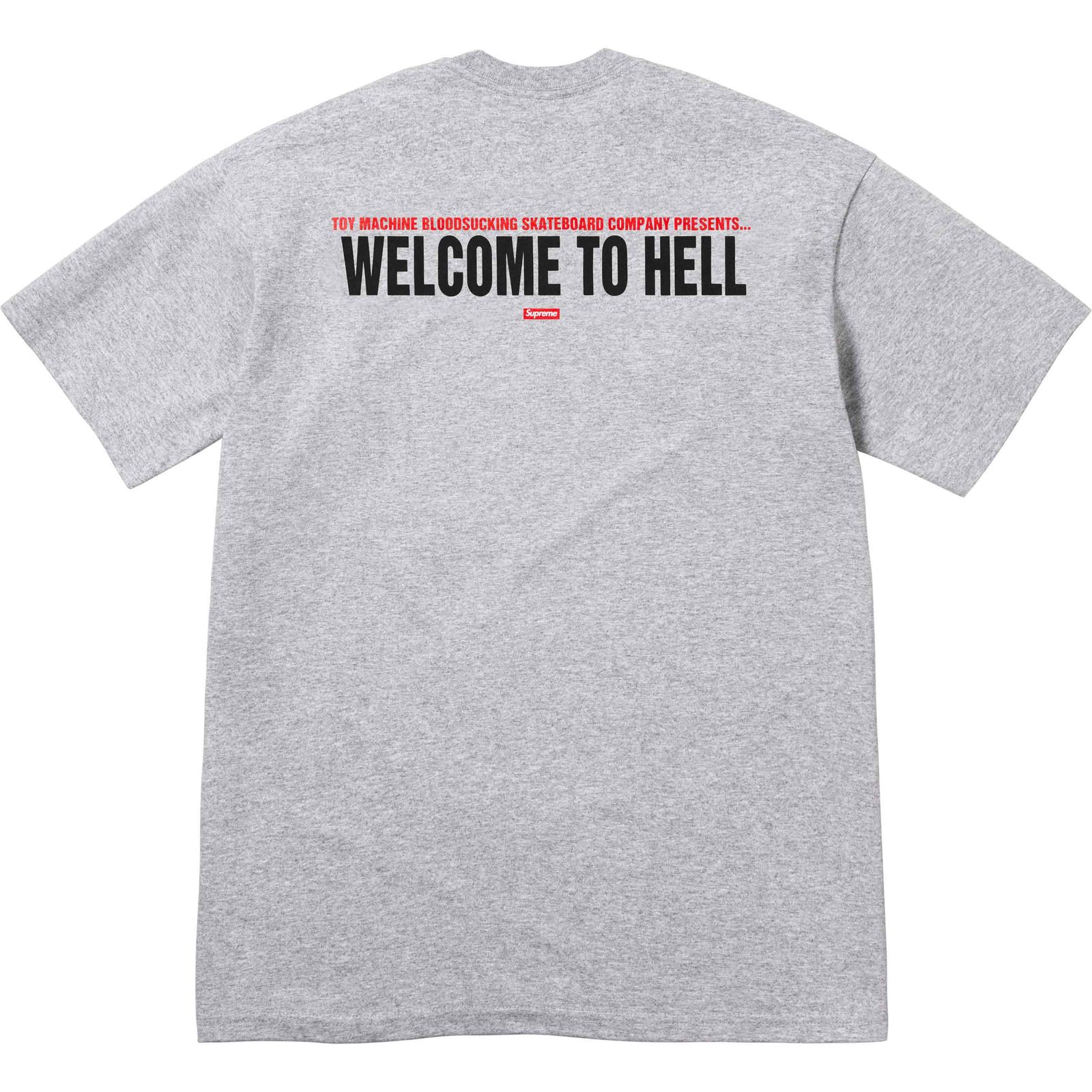 Supreme/Toy Machine Welcome To Hell Tee