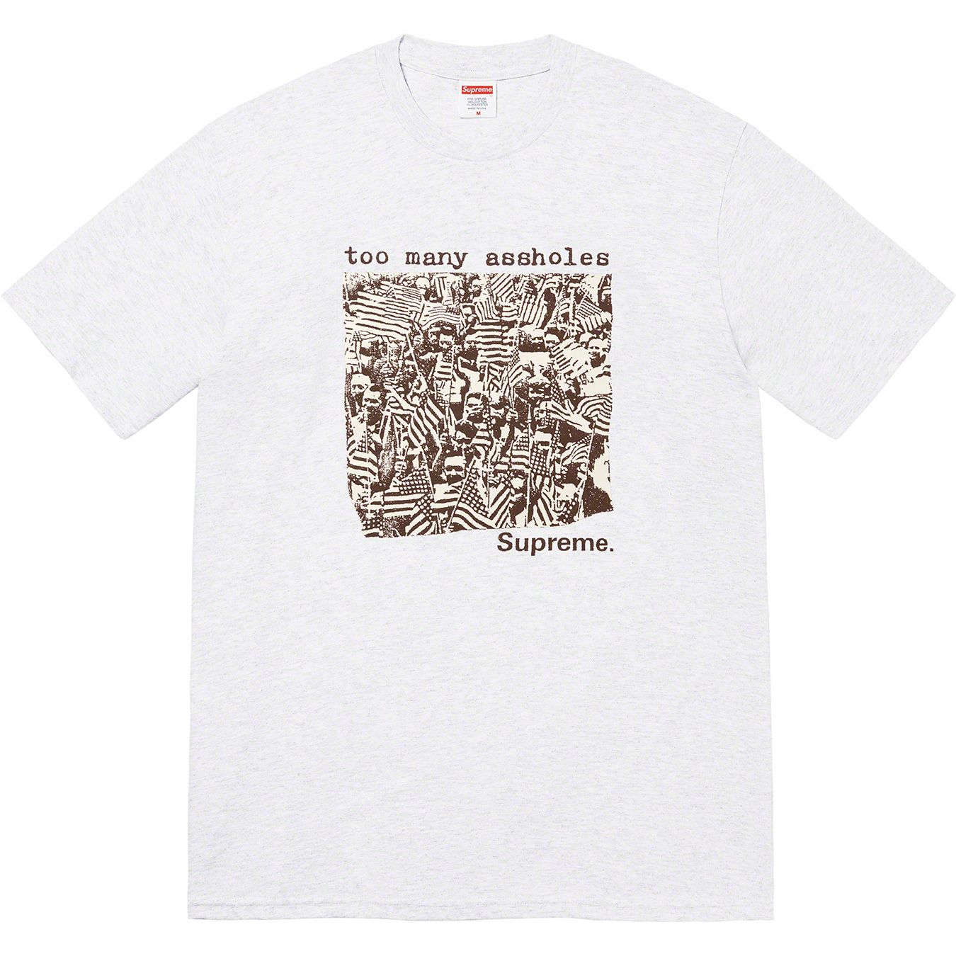 Too Many Assholes Tee