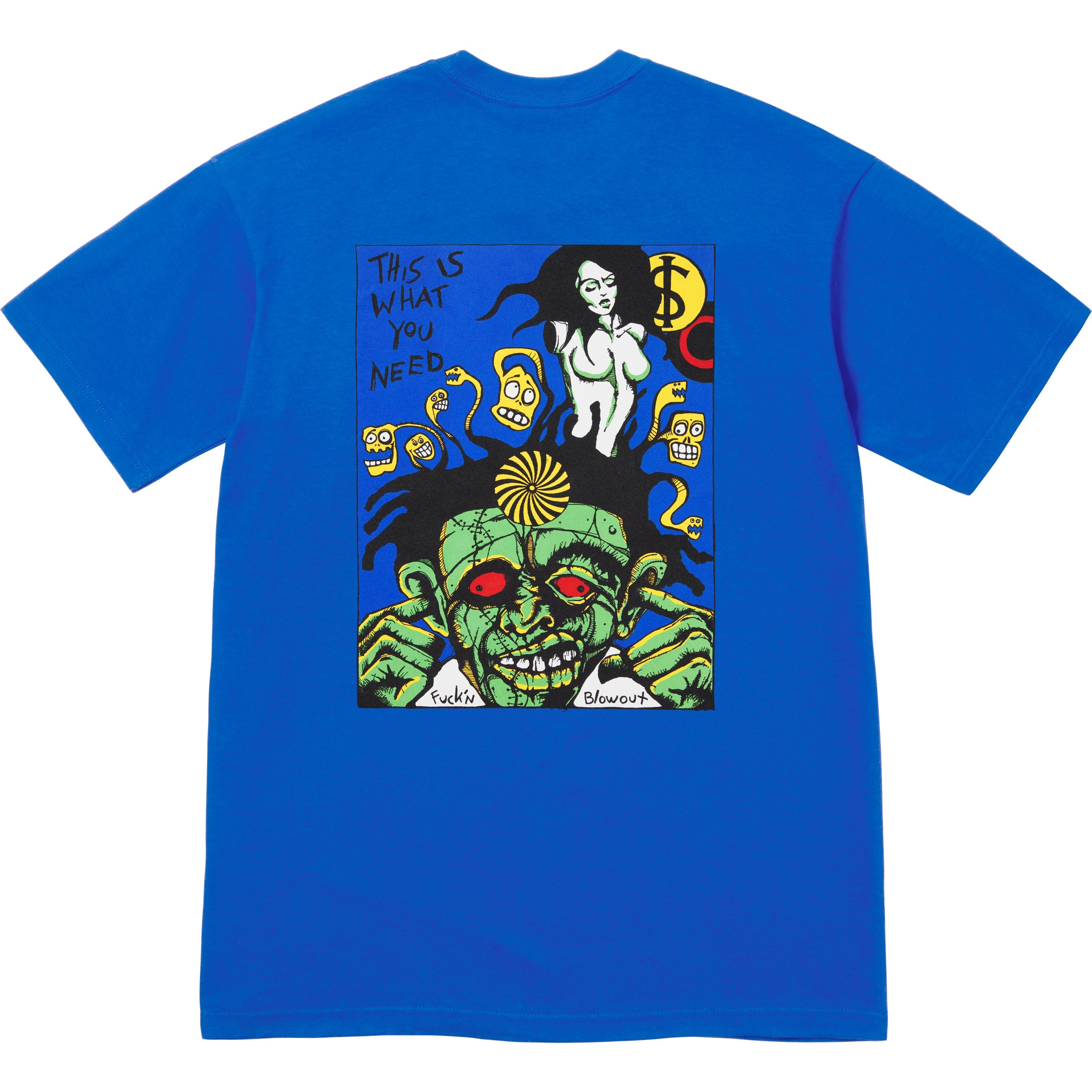 Fuckin Blowout Tee