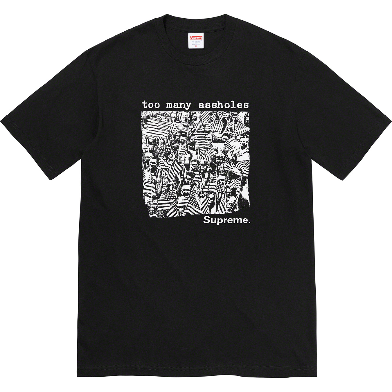 Too Many Assholes Tee