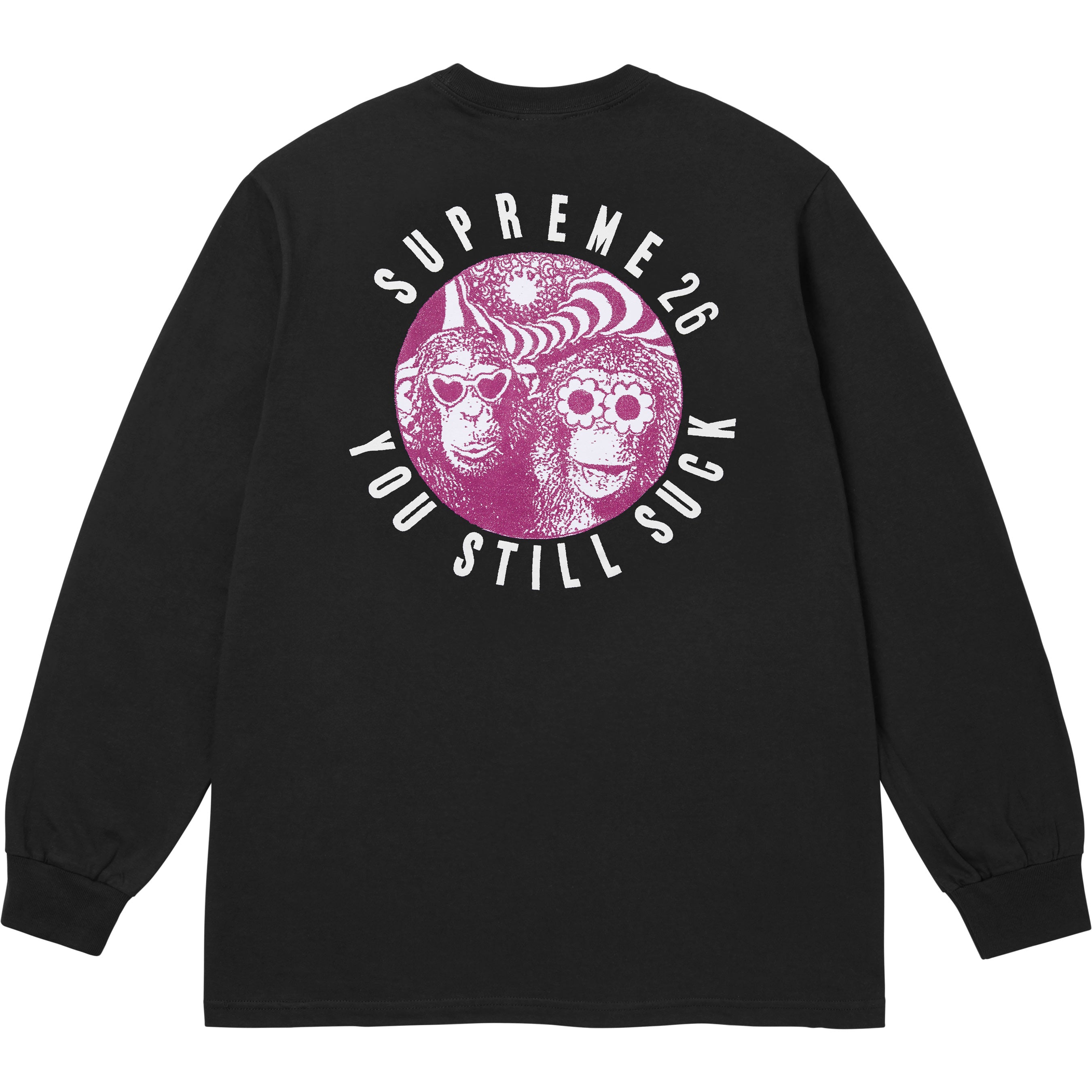You Still Suck L/S Tee
